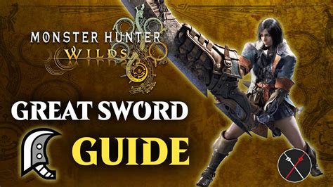 Great Sword Guide & Combo for Beginner .